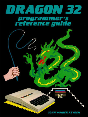 cover image of Dragon 32 Programmer's Reference Guide
